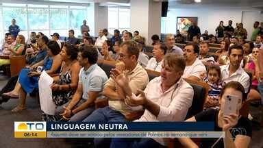 Bom Dia Tocantins Veto Da Linguagem Neutra Deve Ser Votado Pelos