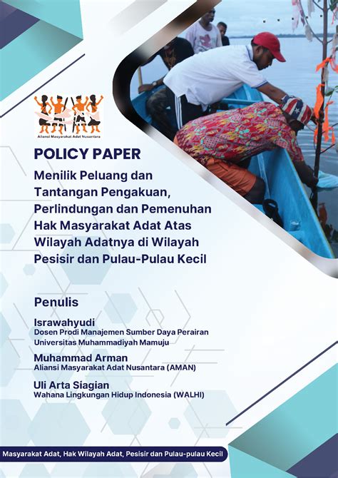 Aliansi Masyarakat Adat Nusantara Aman Policy Paper Menilik Peluang