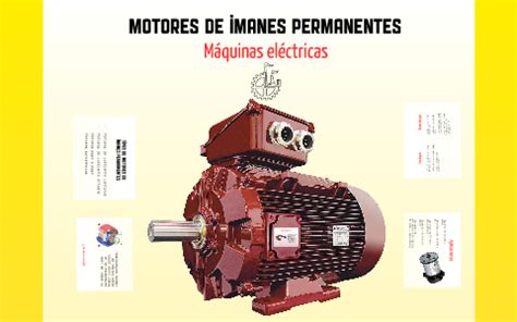 Motores De Imanes Permanentes By Orlando Gomez On Prezi