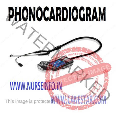 PHONOCARDIOGRAM - Nurse Info