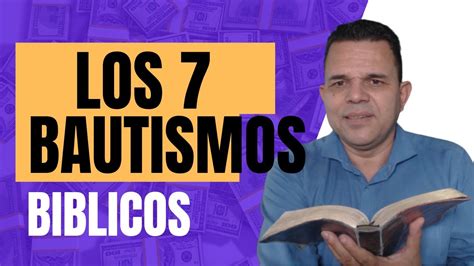 Los Bautismos B Blicos Aprendamos De Cristo Jes S Unicidad Hno Luis