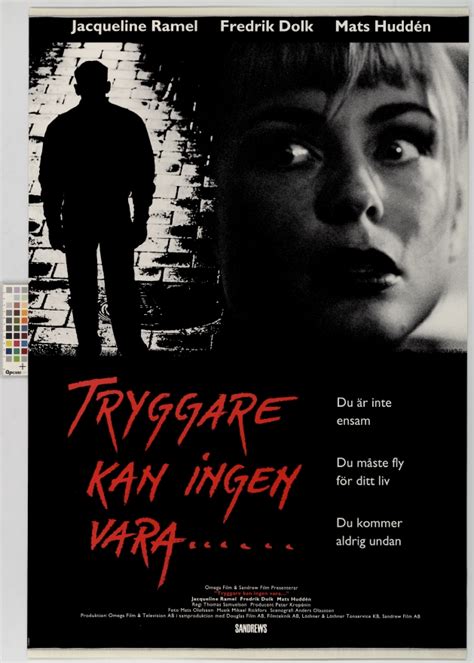 Tryggare kan ingen vara ...... (1993) – Svensk Filmdatabas