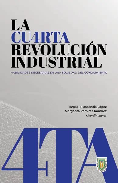 La Cuarta Revolución Industrial Asociación De Editoriales Universitarias De América Latina Y