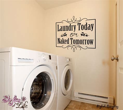 Laundry Today Or Naked Tomorrow Wall Decor Wall Words Decal Etsy