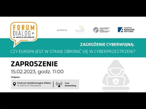 Zagro Enie Cyberwojn Czy Europa Jest W Stanie Obroni Si W