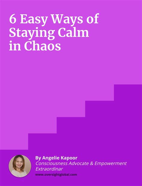 6 Ways Of Staying Calm In Chaos Guide Oversight Global