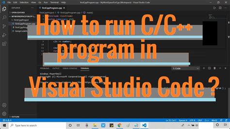 How To Run C And C Program In Visual Studio Code Windows Youtube