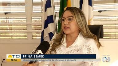 Bom Dia Tocantins Pf Investiga Contratos De Kit Escolar E Transporte