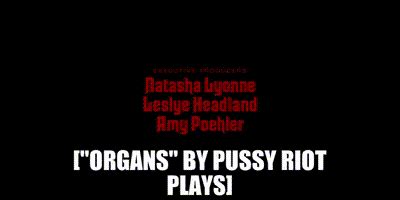 YARN Organs By Pussy Riot Plays Russian Doll S E