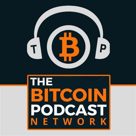 The Bitcoin Podcast Toppodcast