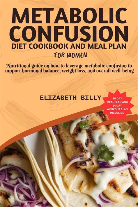 Metabolic Confusion Diet Cookbook And Meal Plan For Women Nutritional