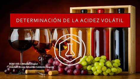 Determinación de la Acidez volátil en Vinos YouTube