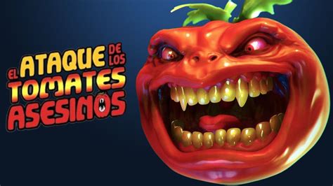 El Ataque De Los Tomates Asesinos Resumen Ft La Peli Que Vi Ayer Y