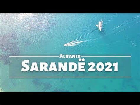 Ju Flet Tirana Saranda 2021 Drone Footage 4K YouTube