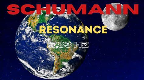 La Résonance Schumann 7 83 Hz Schumann Resonance 7 83hz Alpha