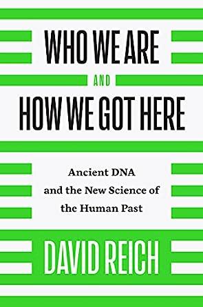 Amazon Who We Are And How We Got Here Ancient DNA And The New