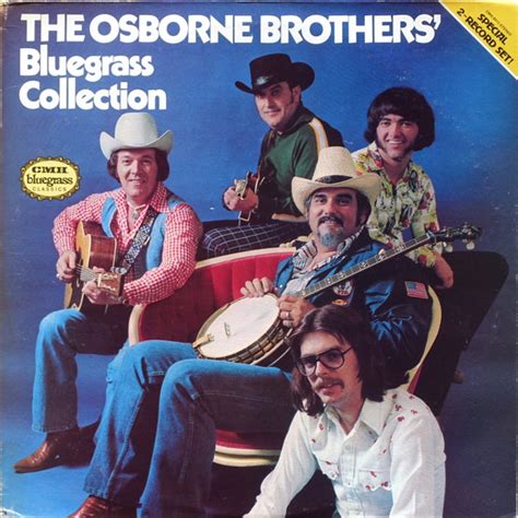 The Osborne Brothers The Osborne Brothers Bluegrass Collection