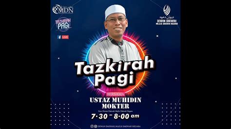 BICARA LISAN SIRI 1 Tazkirah Pagi DDMDN Ustaz Muhidin Mokter