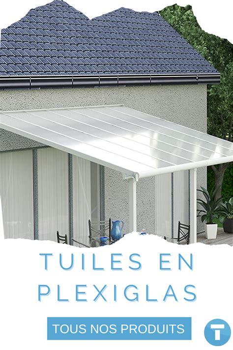 Tuiles En Plexiglas Couverture Toiture Toiture Decoration Exterieur