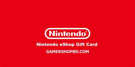 Nintendo EShop Gift Cards GamerShopBD