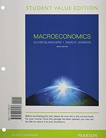 Macroeconomics By Olivier Blanchard Student Value Edition 9780133061703