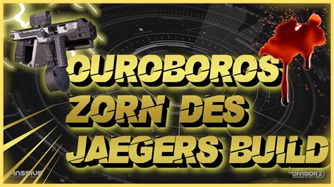 Division Ouroboros Zorn Des J Gers Starker Mp Build Tu