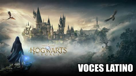 PONER VOCES EN ESPAÑOL LATINO HOGWARTS LEGACY PC YouTube