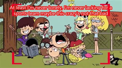 The Loud House Lyrics Sung By Community Radio Youtube