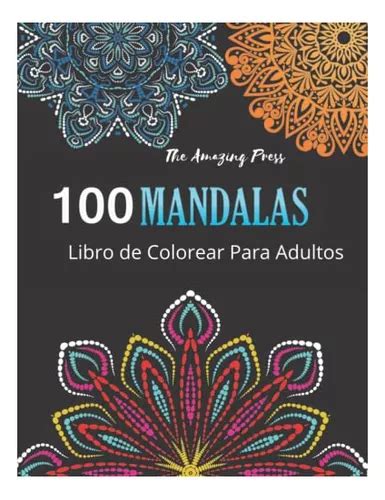 100 Mandalas Libro Para Colorear Para Adultos Y Niños Cua Cuotas Sin Interés