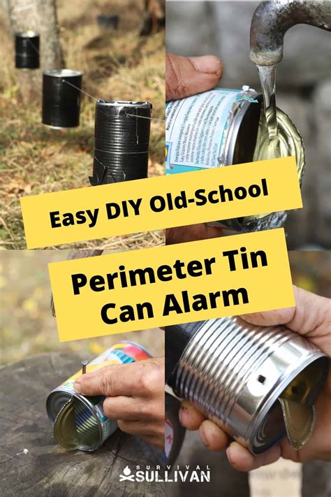 Easy Diy Old School Perimeter Tin Can Alarm