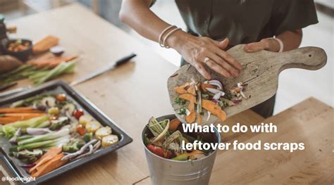 5 Ways to Use Leftover Food Scraps and Decrease Household Food Waste – Food Insight