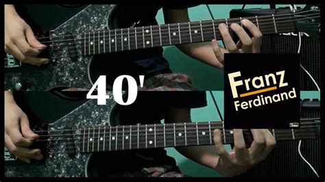 Franz Ferdinand Guitar Cover Youtube