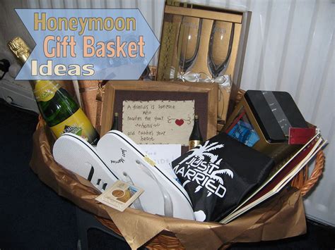 Honeymoon T Basket Ideas Honeymoon T Baskets Honeymoon Ts And Basket Ideas