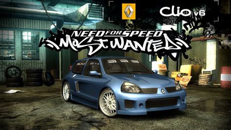 NFS MW REDUX MOD RENAULT CLIO V6 JUNKMAN TUNING 1080p60fps YouTube