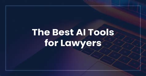The Best Ai Tools For Lawyers Lawrank