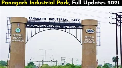 Panagarh Industrial Park New Industries, One of the Biggest Industrial Park of West Bengal | Ep ...