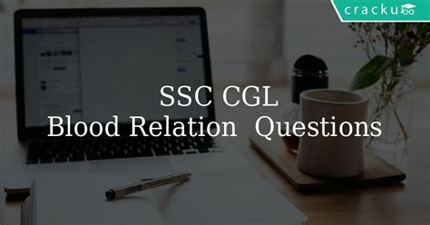 Ssc Cgl Blood Relation Questions Cracku