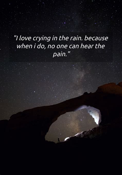 I Love Crying In The Rain Because When I Do Picture Quotes 8338