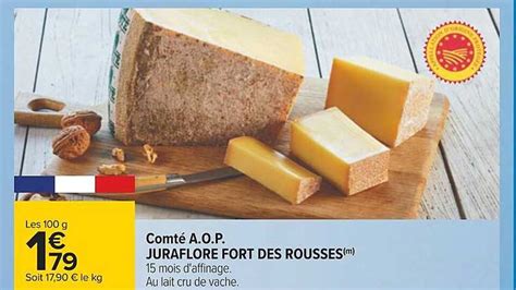 Promo Comt A O P Juraflore Fort Des Rousses Chez Carrefour