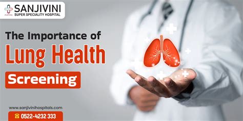 The Importance Of Lung Health Screening Sanjivini Hospital