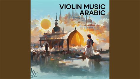 Violin Music Arabic Acoustic Youtube