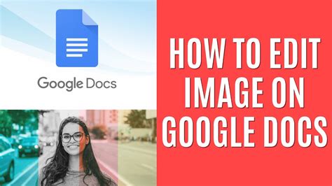 How To Edit Pictures In Google Docs Easy Tutorial Youtube