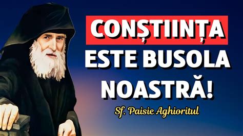 Con Tiin A Este Busola Noastr Sf Paisie Aghioritul Youtube