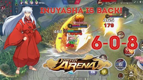 Inuyasha Full Gameplay 2 Jungle Role Onmyoji Arena RG YouTube