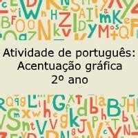 Atividade De Portugu S Acentua O Gr Fica Ano Acessaber