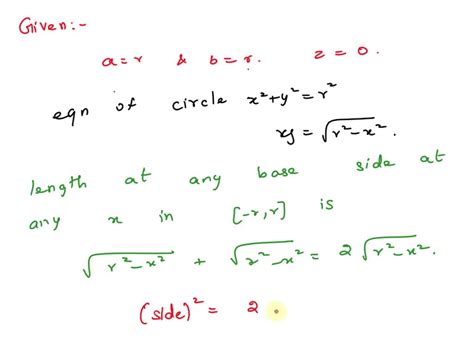 Solved Find The Volume V Of The Described Solid S The Base Of S Is A