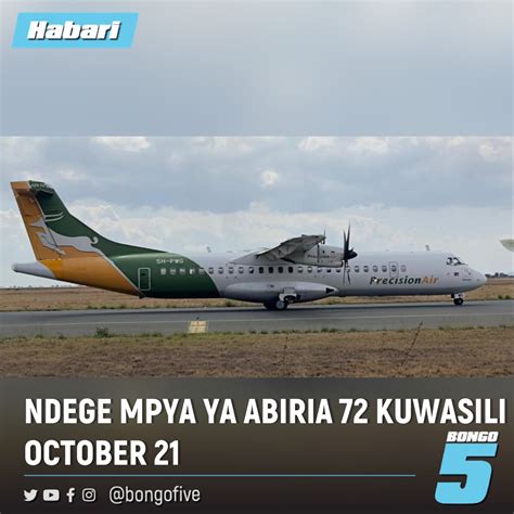 Ndege Mpya Aina Ya ATR 72 500 Ya Abiria 72 Kutua Nchini Bongo5