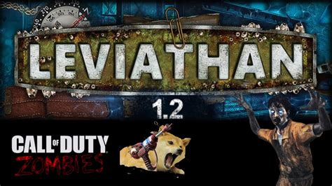 LEVIATHAN - COD ZOMBIES - YouTube