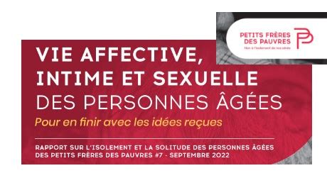 Vie affective intime et sexuelle des personnes âgées Rapport Petits