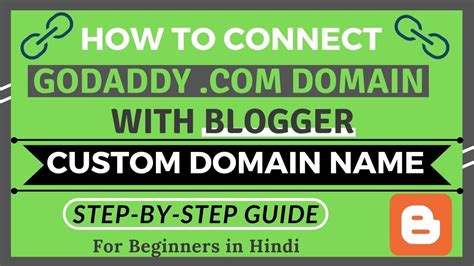 How To Connect Godaddy Domain With Blogger Custom Domain Name